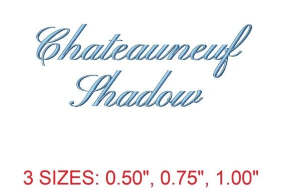 Discover the Exquisite Chateauneuf Shadow Embroidery Font