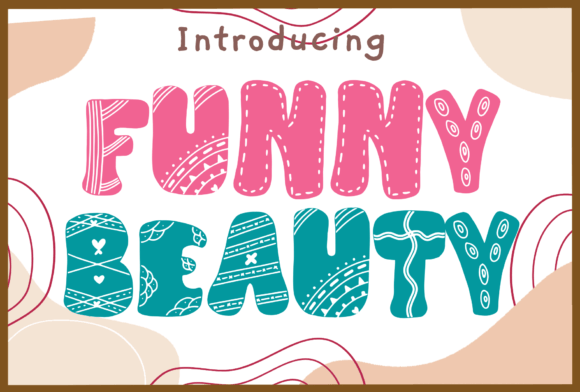 Funny Beauty