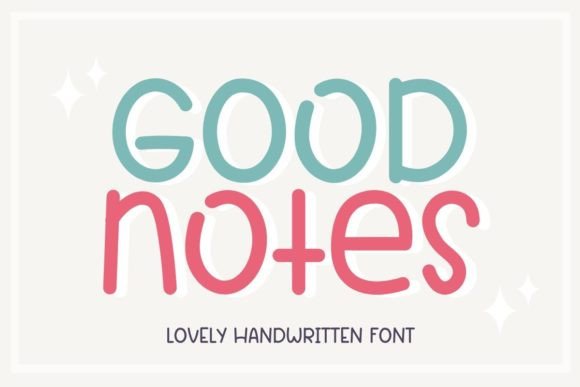 Good Notes: A Handwritten Font for Creative Expression