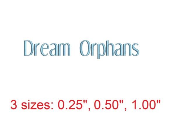 Introducing the Dream Orphans Embroidery Font