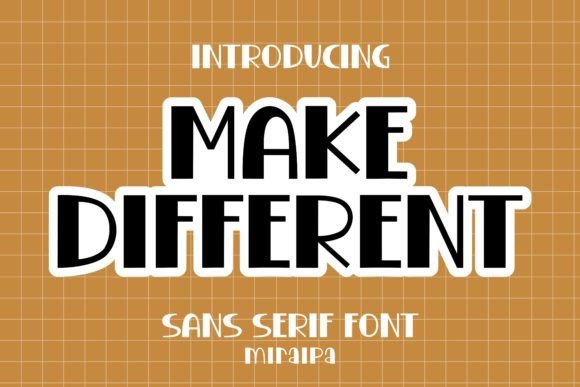 Make Different: A Font That Speaks with Personality