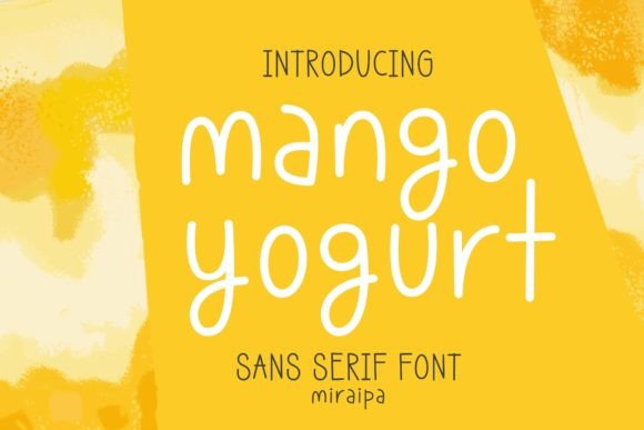 Mango Yogurt Font
