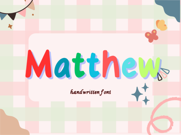 Matthew: A Handwritten Font That Adds Warmth to Your Creative Projects