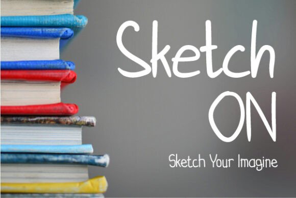 Sketch On: A Handwritten Sans Serif Font for Creative Projects